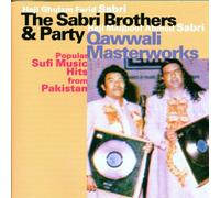 The Sabri Brothers - Qawwali Masterworks [Import]