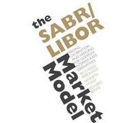 The SABRLIBOR Market Model by Richard White Hardcover Book Kenneth McKay, Riccardo Rebonato, Richard White (Auteur)