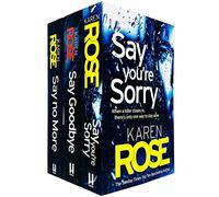 The Sacramento Series Collection Lot de 3 livres par Karen Rose (Say Goodbye, Say You're Sorry, Say No More)