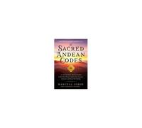 The Sacred Andean Codes