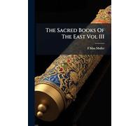 The Sacred Books Of The East Vol III