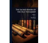 The Sacred Books of the Old Testament