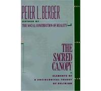 The Sacred Canopy Peter L. Berger (Auteur)