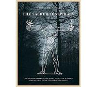 The Sacred Conspiracy: The Internal Papers of the Secret Society of Acephale and Lecturers to the College of Sociology - [Version Originale] Inconnu (Auteur)