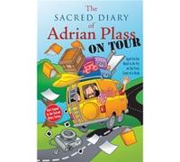The Sacred Diary of Adrian Plass, on Tour Adrian Plass (Auteur)