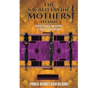 The Sacred Divine Mothers (Iyami)