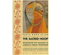 The Sacred Hoop Paula Gunn Allen (Auteur)