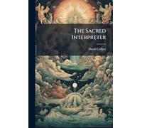 The Sacred Interpreter