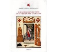 The Sacred Military Order of St Stephen Pope and Martyr
