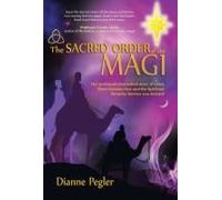 The Sacred Order Of The Magi