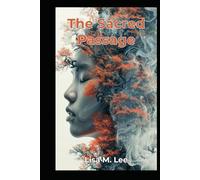 The Sacred Passage: Menopause as the Soul's Awakening to Wholeness