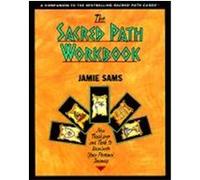 The Sacred Path Workbook Jamie Sams (Auteur)