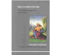 The Sacred Psyche, Studies in Jungian Psychology by Jungian Analysts, 108 Edward Edinger (Auteur)