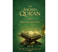 The Sacred Qur'an Vol 3: The Awakening