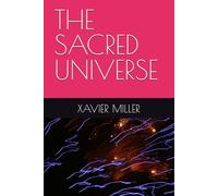 THE SACRED UNIVERSE