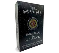 The Sacred Web Tarot: A Beautiful Gender-Neutral Tarot Deck and Guidebook for Self-Reflection and Transformational Healing