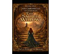 The Sacred Willow