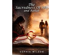 The Sacredness of Sex and Rahab