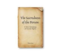 The Sacredness Of The Person