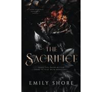 The Sacrifice: A Dark Dragon Fantasy Romance: 1 (Her Monstrous Boys)