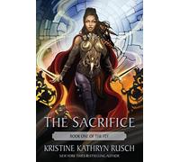 The Sacrifice: Book One of The Fey