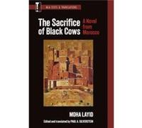 The Sacrifice of Black Cows by Moha Layid Moha Layid (Auteur)
