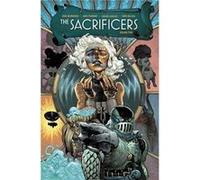 Fiumara, Max – The Sacrificers Volume 2 – Livre en anglais – Broché – Image Comics