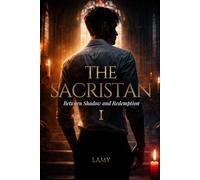 The Sacristan - Book One -: A Dark Gay Coming-of-Age Romance
