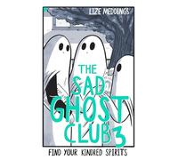 The Sad Ghost Club Volume 3 : Find Your Kindred Spirits – Hachette Pratique