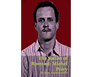 The Sadist of Romont
