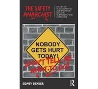 The Safety Anarchist