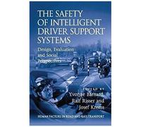 The Safety Of Intelligent Driver Support Systems