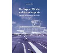 The Saga Of Mirabel And Dorval Airports
