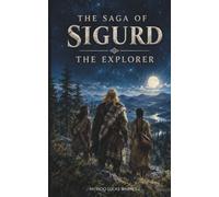 The Saga of Sigurd the Explorer