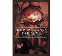 The Saga of Tanya the Evil, Vol. 2 – Light novel – Yen Press