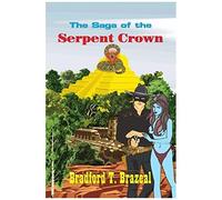 The Saga Of The Serpent Crown