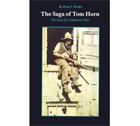 The Saga Of Tom Horn