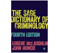 The Sage Dictionary Of Criminology