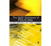 The Sage Dictionary Of Policing