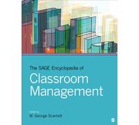The Sage Encyclopedia Of Classroom Management