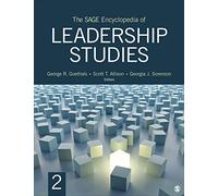 The Sage Encyclopedia of Leadership Studies