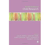 The Sage Handbook Of Child Research (First Edition)