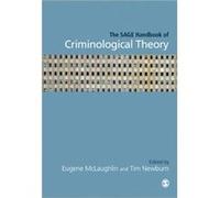 The Sage Handbook Of Criminological Theory (Paperback) Tim Newburn, Eugene Mclaughlin (Auteur)