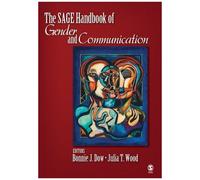 The Sage Handbook Of Gender And Communication