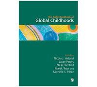 The Sage Handbook Of Global Childhoods