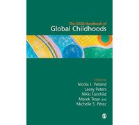 The Sage Handbook Of Global Childhoods