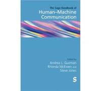 The Sage Handbook Of Human-Machine Communication