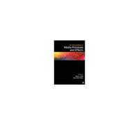 The Sage Handbook Of Media Processes And Effects