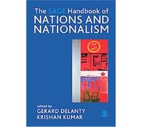 The Sage Handbook of Nations And Nationalism
