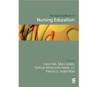 The Sage Handbook of Nursing Education The Sage Handbook of Nursing Education (Auteur)